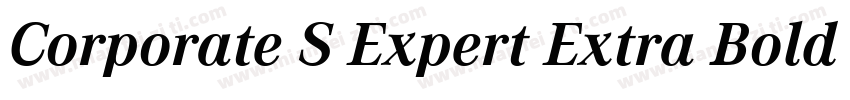 Corporate S Expert Extra Bold Italic OsF字体转换